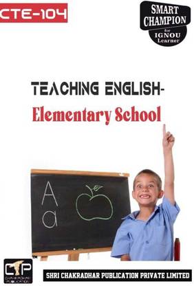 IGNOU CTE 104 Solved Guess Papers Pdf From IGNOU Study Material/Book Titled Teaching English-Elementary School For Exam Preparation (Latest Syllabus) IGNOU Certificate In Teaching Of English As A Second Language (CTE)