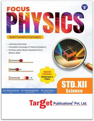 Std 12 Physics Book | Science | Focus Notes | Based On Maharashtra State Board