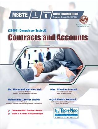 Contracts And Accounts For MSBTE T.Y.DIPLOMA Sem 6 Civil Engineering Program Group (CE/CR/CS) Course Code :22601 Academic Year 2019-2020