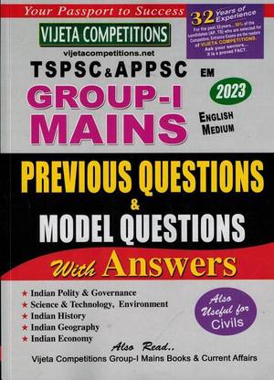 TSPSC And APPSC Group I Mains Previous Questions And Model Questions With Answers [ ENGLISH MEDIUM ]