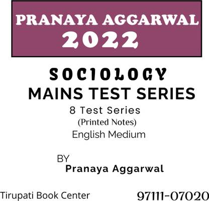 Pranaya Aggrawal Sir Sociology Optional IAS MAINS Test Series 8 Test IAS Gurukul Civil Service Preparation Photocopy 2023