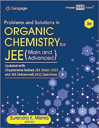 Problems And Solutions In Organic Chemistry For JEE : Main And Advanced