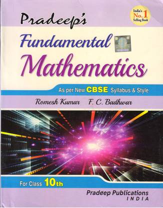 Pradeep's Fundamental Mathematics For Class - 10 (As Per New CBSE Syllabus & Style)