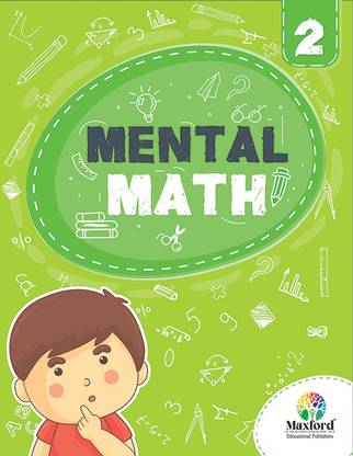 Kid's Mental Math Activity Book For Class 2 Best Book For Kids Like As Brain Booster Practice Math Workbook With Fun Activities Based On NCERT Guidelines