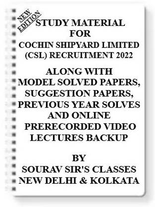 Study Material On Cochin Shipyard Limited (Csl) Recruitment 2022 (Pack Of 4 Books) With Model Question Papers + Topicwise Analysis + Mcq Questions+ Special Practice Set