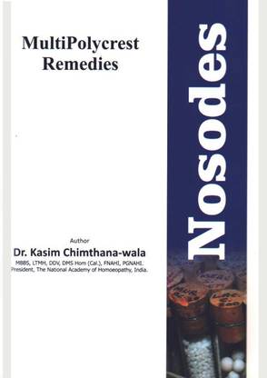 NOSODES MultiPolycrest Remedies Homoeopathic Book By Shaad Publications