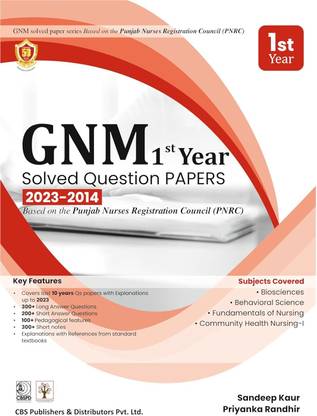 GNM 1st Year Solved Question PAPERS 2023-2014 - Based On The Punjab Nurses Registration Council (PNRC) - 2024