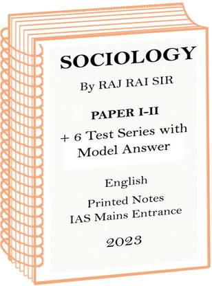 Sociology Optional Printed Notes By Raj Rai Sir English Plus 6 Test With Model Answer