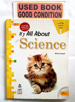 It's All About Science For Icse Class-1(Old Book)