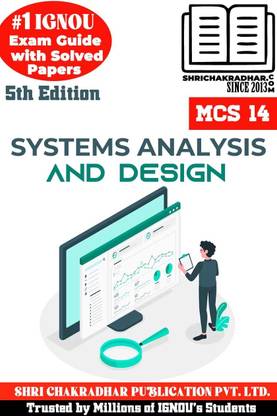 IGNOU MCS 14 Help Book Systems Analysis And Design (IGNOU Study Notes/Guidebook Chapter-Wise) With Latest Solved Previous Year Question Papers IGNOU BCA Mcs14