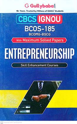 IGNOU (BCOMG) Help Guide (BCOS-185, Entrepreneurship)