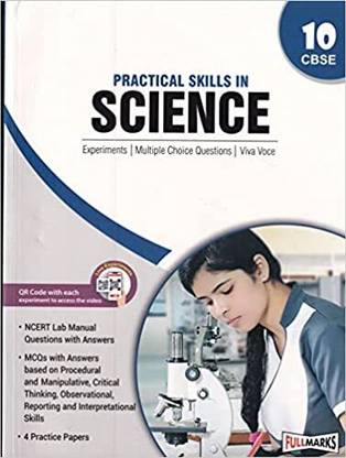 Full Marks Practical Skills In Science Class - 10 CBSE