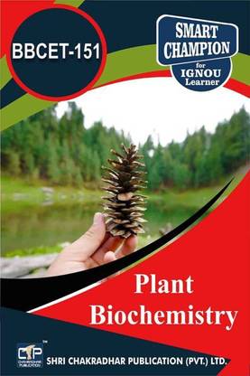 IGNOU बीबीसेट 151 सॅाल्व्ड गेस पेपर्स Pdf फ्रॉम IGNOU स्टडी मटेरियल/बुक्स प्लांट बायोकेमिस्ट्री फॉर एग्ज़ाम प्रिपरेशन (लेटेस्ट सिलेबस) IGNOU बैचलर ऑफ साइंस (ऑनर्स) इन बायोकेमिस्ट्री (BSCBCH)