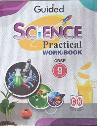 Guided Science Practical Work Book CBSE Class 9