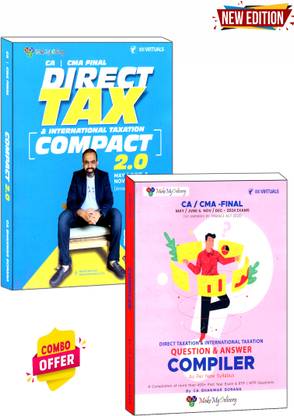 COMBO COMPILER+COMPILER DIRECT TAXATION & INTERNATIONAL TAXATION QUESTION & ANSWER FOR MAY 2024 ONWARDS FOR CA FINAL EXAM Edition 2024