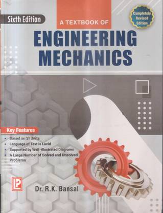 A Textbook Of Engineering Mechanics 6e