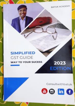 Simplified GST Guide Way To Your Success By CA SACHIN JAIN