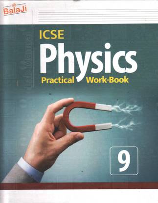 Shri Balaji Icse Physics Practical Work Book Lab Manual Class 9