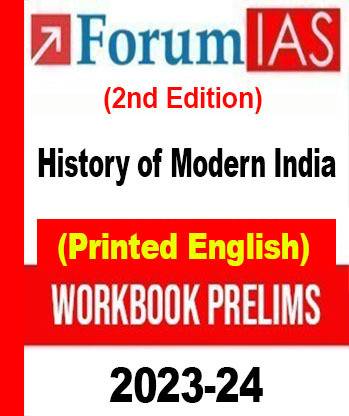 Forum IAS Work Book Prelims 2023-24 Modern History English Medium 2nd Edition Updated Notes (Paperback, Forum IAS)