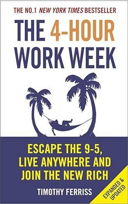 Timothy Ferriss The 4-Hour Work Week