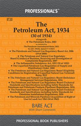 Petroleum Act, 1934 Alongwith Petroleum Rules, 2002