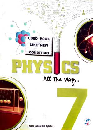 Physics All The Way-7 (Old Book)