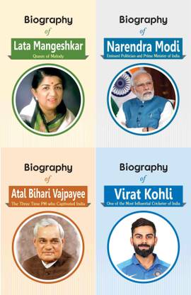 Biography Of Lata Mangeshkar, Atal Bihari Vajpayee, Narendra Modi & Virat Kohli (Set Of 4 Books)
