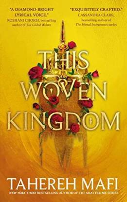 This Woven Kingdom (Paperback, Tahereh Mafi)