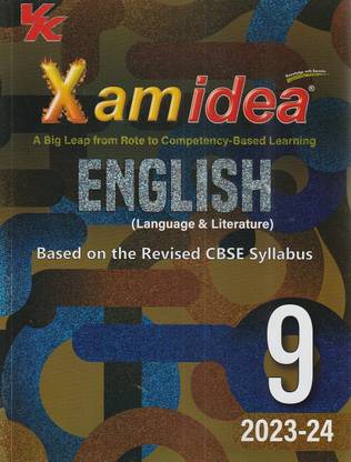 Cbse Xam Idea English Language And Literature Class 9 Based On The Revised Cbse Syllabus 2023- 24 Vk Global Publications Pvt. Ltd