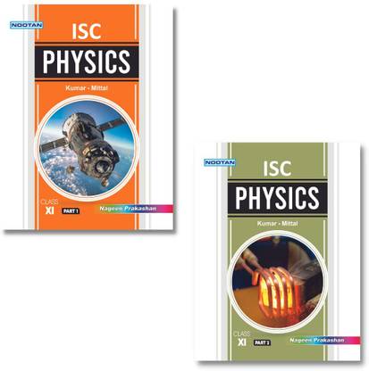 NOOTAN ISC Physics XI (Part 1 And 2)