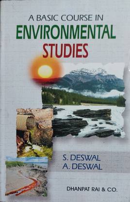A Basic Course In Environmental Studies By S. Deswal, A. Deswal
