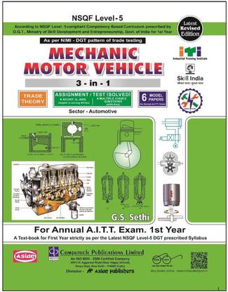 Mechanic Motor Vehicle 3 - In - 1 Trade Theory Assignment / Test (Solved) 6th Model Paper NSQF Level - 5 For Annual A.I.T.T. Exam 1st Year
