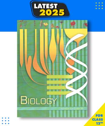 Ncert Biology Class - 12