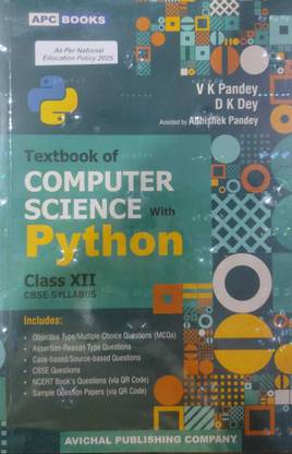 Apc Textbook Of Computer Science With Python - Class 12 (Cbse Syllabus)