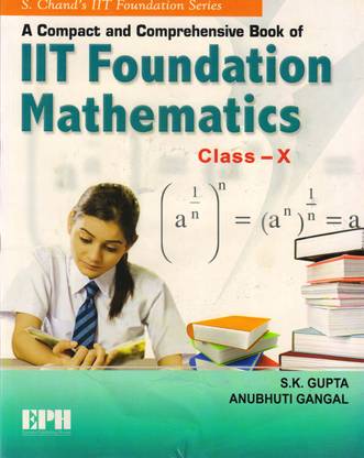 S. Chand's IIT FOUNDATION MATHEMATICS For Class - 10