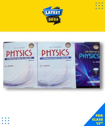 New Simplified Physics Class 12 Cbse Vol 1 And 2 With Lab Manual Soft, Sl Arora|New Latest Edition For 2025-2026