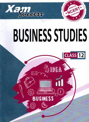 Business Studies Class 12 Xam Success - According To NEP 2020