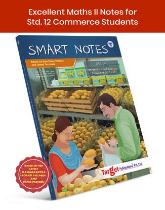 12 Std Maths 2 Book | Smart Notes | SYJC Commerce Guide | HSC Maharashtra State Board | Based On The Std 12th New Syllabus