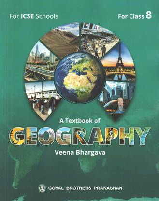 A Textbook Of Geography For Icse For Class 8