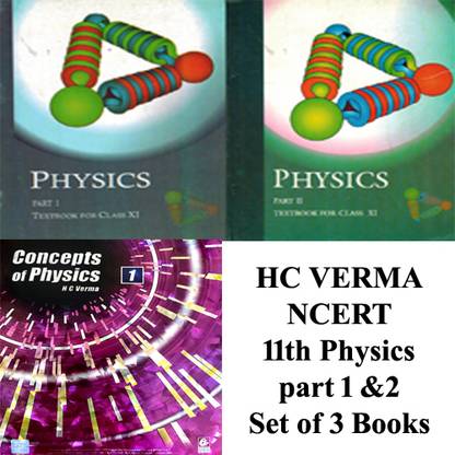 Class 11 Physics Volume- 1 And Volume-2 And Hc Verma Concept Of Physics - 1