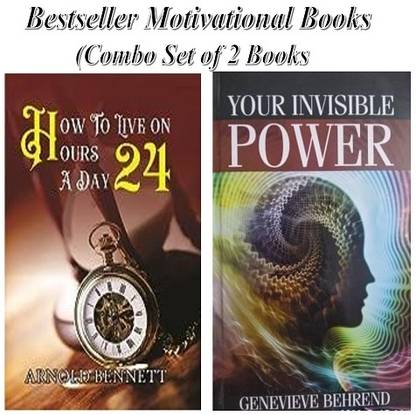 How To Live On 24 Hours A Day & Your Invisible Power (Combo Set Of 2 Bestseller Motivational Books)