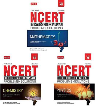 NCERT Text Book + Exemplar Problems - Solutions Fully Solved & Error Free For Class-12 ( Physics + Chemistry + Mathematics ) Set Of 3 Books