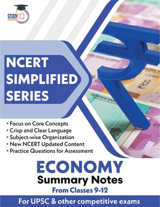 NCERT Simplified Series Economy Notes Class 9-12 (New) For UPSC 2025, State PSC And Other Competitive Exams