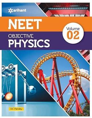 NEET ऑब्जेक्टिव फिज़िक्स वॉल्यूम 2