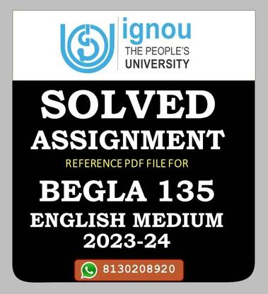 BEGLA 135 English In Daily Life Solved Assignment 2023-24
