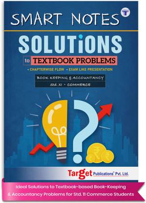 Std 11 Smart Notes Book Keeping & Accountancy Book (BK) | FYJC Commerce | Solutions To Textbook Problems | Detailed Solutions To All 'Practical Problem' Of The Textbook | Maharashtra State Board