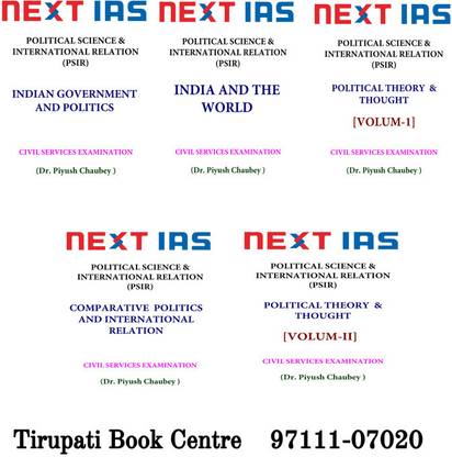 PIYUSH CHAUBEY SIR POLITICAL SCIENCE & INTERNATIONAL RELATIONS ( PSIR )OPTIONAL IAS MAIN Printed Notes Paper 1 & 2 Set Of 5 Books By NEXT IAS English Medium Civil Service Preparation 2023