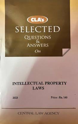 CLA ‘s Selected Questions And Answers On Intellectual Property Laws