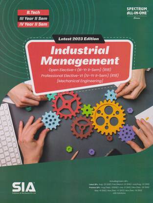 Industrial Management (Mechanical Engineering) B.Tech III-Year II-Sem Open Elective-I & IV-Year II-Sem Professional Elective-VI (R18) Latest 2023 Edition
