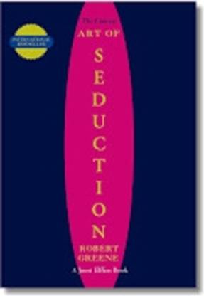 The Art Of Seduction